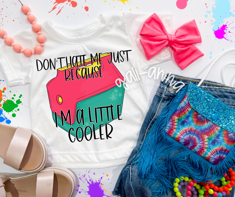 A LITTLE COOLER -  KIDS TEE