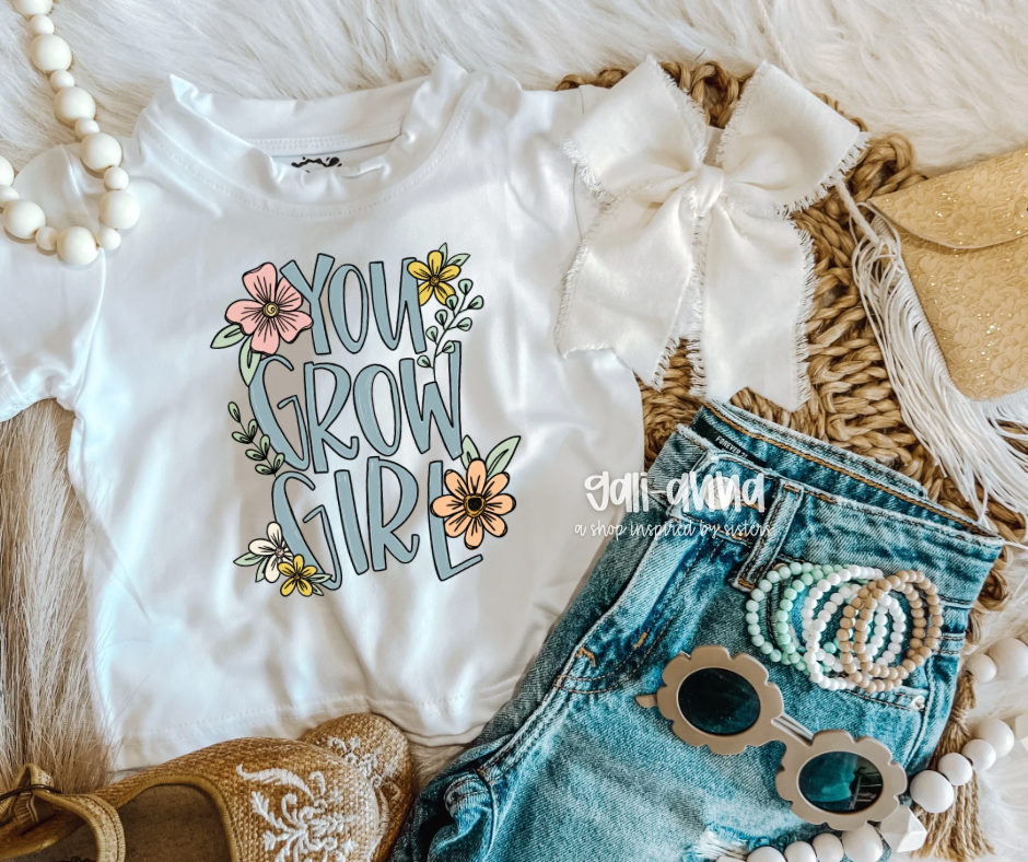 YOU GROW, GIRL KIDS TEE