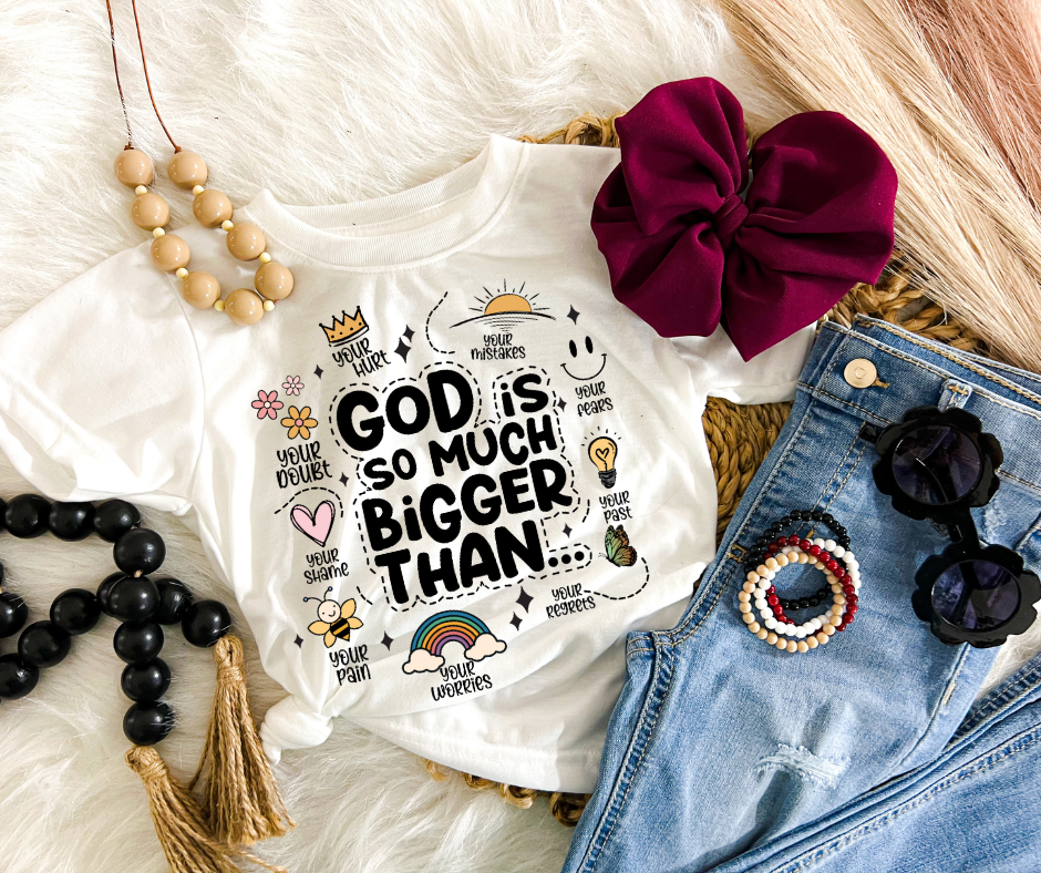 GOD IS MUCH BIGGER THAN… TEE